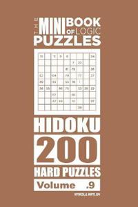The Mini Book of Logic Puzzles - Hidoku 200 Hard (Volume 9)