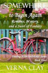 Somewhere to Begin Again (large print)
