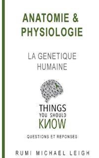 Anatomie et physiologie