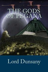 The Gods of Pegana