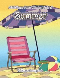 Large Print Coloring Book for Adults of Summer