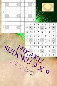 Hikaku Sudoku 9 x 9 - 250 Central Points Puzzles - Level Gold -Vol. 169