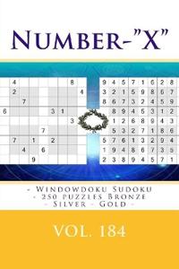 Number-"X" - Windowdoku Sudoku - 250 puzzles Bronze - Silver - Gold - Vol. 184