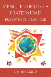 V Encuentro de la Fraternidad