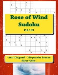 Rose of Wind Sudoku - Anti-Diagonal - 250 puzzles Bronze-Silver-Gold - Vol.193