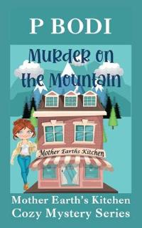 Murder On The Mountain