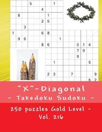 "X"-Diagonal - Takedoku Sudoku - 250 puzzles Gold Level - Vol. 216