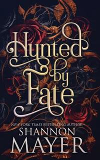 Hunted by Fate