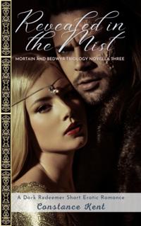 Revealed in the Mist - Mortain and Bedwyr Trilogy Book Three