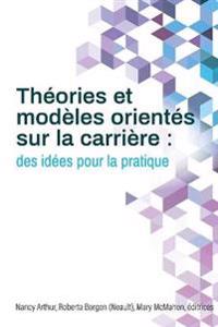 Théories et modèles orientés sur la carrière