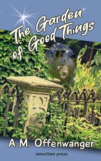 The Garden of Good Things