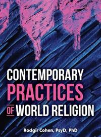 Contemporary Practices of World Religion