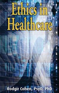 Ethics in Healthcare