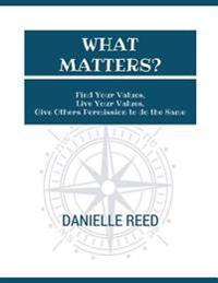 Reed, D: WHAT MATTERS