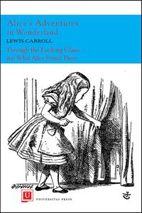 Bokomslag för "Alice's Adventures in Wonderland and Through the Looking Glass"