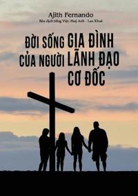 Đời sống gia đình của người lãnh đạo Cơ Đốc