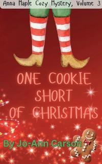 One Cookie Short of Christmas