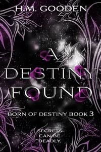 Born of Destiny