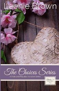 The Choices Series