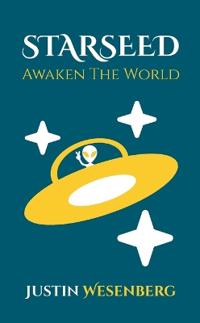 Starseed Awaken The World