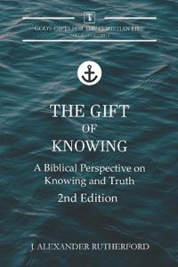 The Gift of Knowing