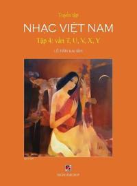 Tuy?n T?p Nh?c Vi?t Nam (T?p 4) (T, U, V, X, Y) (Hard Cover)