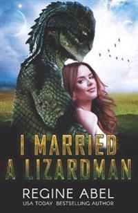 I Married A Lizardman