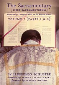 The Sacramentary (Liber Sacramentorum)