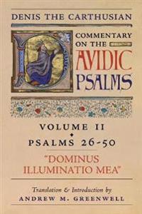 Bokomslag för "Dominus Illuminatio Mea (Denis the Carthusian's Commentary on the Psalms)"