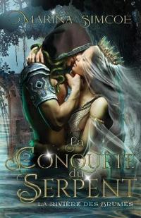 La Conquête du Serpent