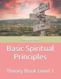 Basic Spiritual Principles
