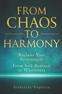 From Chaos to Harmony