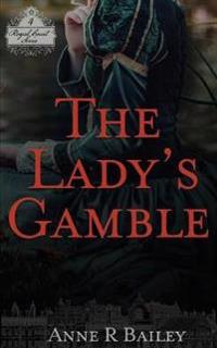The Lady's Gamble