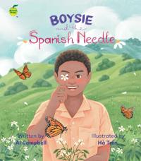 Boysie and the Spanish Needle