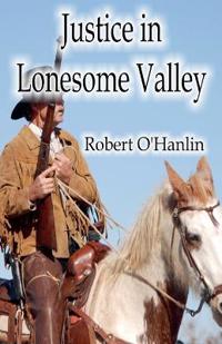 Justice in Lonesome Valley