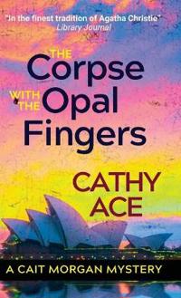 The Corpse with the Opal Fingers