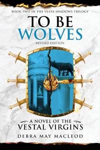 To Be Wolves