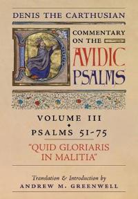 Kirjan kansi "Quid Gloriaris Militia (Denis the Carthusian's Commentary on the Psalms)"