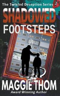 Shadowed Footsteps