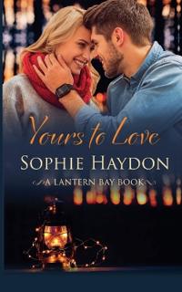 Yours to Love (A Heartwarming Christmas Holiday Romance)