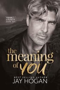The Meaning of You