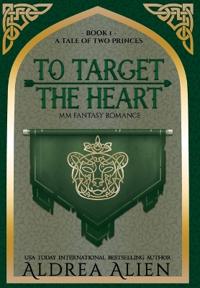 To Target the Heart
