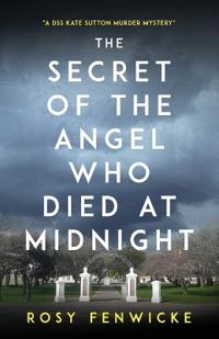 The Secret of the Angel Who Died at Midnight