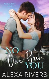 No One But You