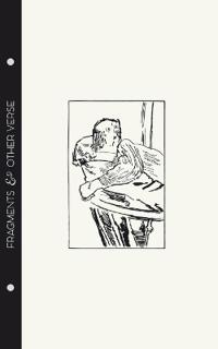 T.E. Hulme - Fragments & Other Verse