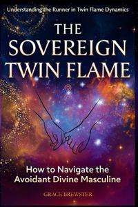 The Sovereign Twin Flame