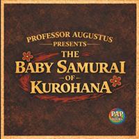The Baby Samurai of Kurohana