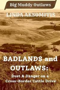 Badlands and Outlaws