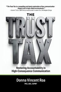 The Trust Tax