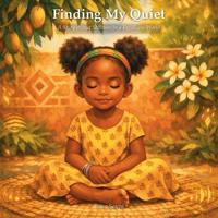 Finding My Quiet